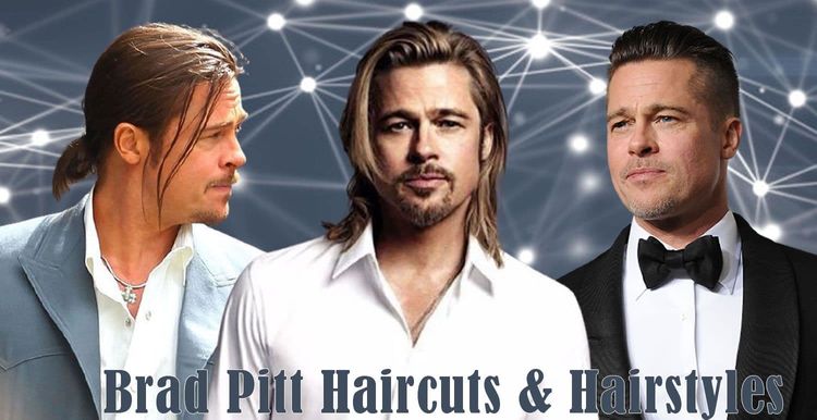 Brad Pitt Haircuts and haircuts 2021-2022